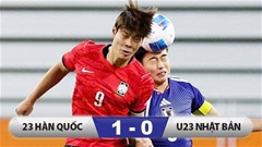 Kết quả U23 Hàn Quốc 1-0 U23 Nhật Bản: U23 Hàn Quốc lần thứ tư liên tiếp giành HCV 